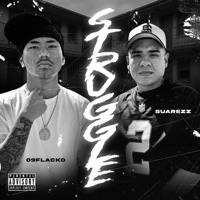 Struggle - Single - Suarezz92 & 09Flacko