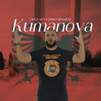 Kumanova (feat. Ismet Bexheti) - Single - Gold Ag