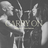 Cover art for Carry On by Matisyahu & Yuval Raphael