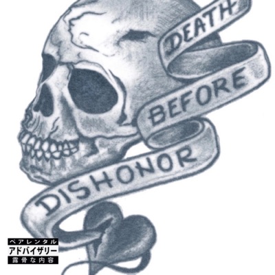 DEATH B4 dishonor