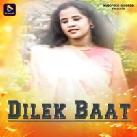 Dilek Baat - Single - Pankaj Roy & Suman Gupta