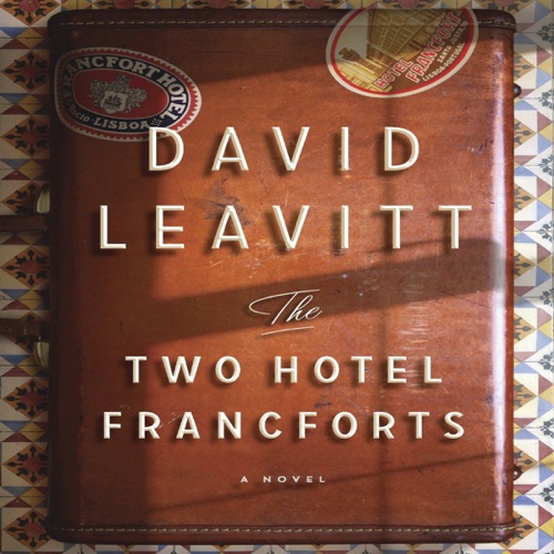 The Two Hotel Francforts: A Novel (Unabridged) cover