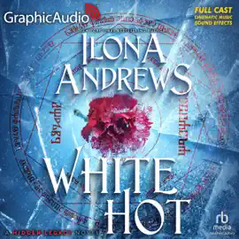 White Hot [Dramatized Adaptation] : Hidden Legacy 2 (Hidden Legacy)
