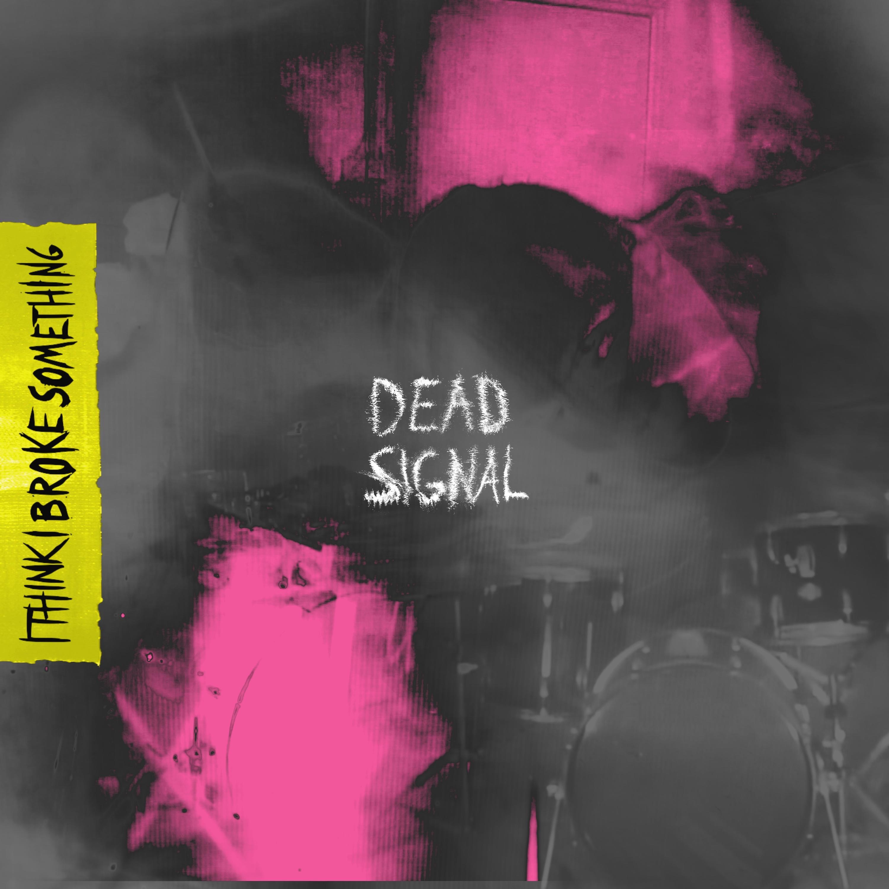 Dead Signal - Single