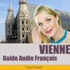 Audioguide Vienne, Autriche: Version français - Johann Glanzer