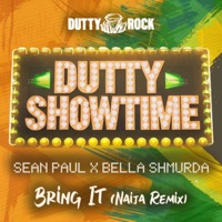 Bring It (Naija Remix) - Single - Sean Paul & Bella Shmurda