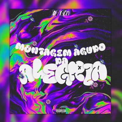 MONTAGEM AGUDO DA ALEGRIA (feat. Mc Nat & Mc Eloide) - Single