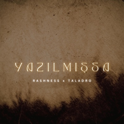 Yazılmışsa (feat. Taladro) - Single