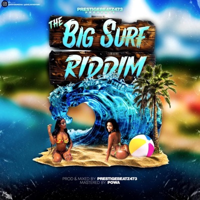 The Big Surf Riddim