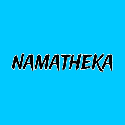 Namatheka (feat. DOLiTE & Vtv Ghost) - Single