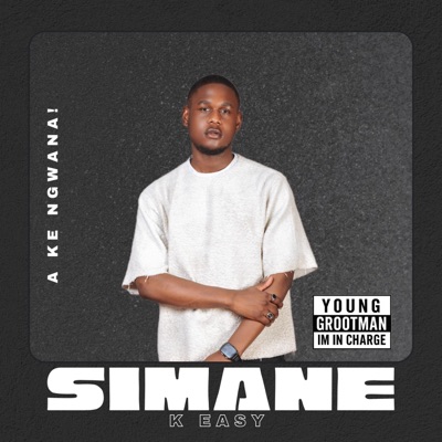 SIMANE (A Ke Ngwana) - Single