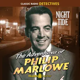 The Adventures of Philip Marlowe: Night Tide