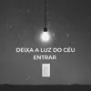 VANSAN tv - DEIXA A LUZ DO CÉU ENTRAR