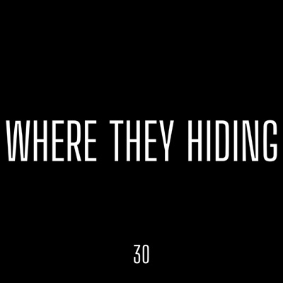 Where They Hiding (feat. 덕배) - Single