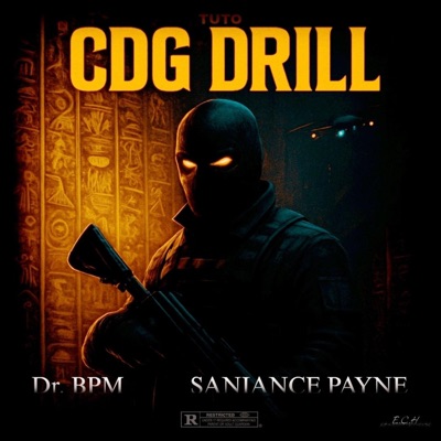 Dr. BPM & Saniance Payne Presents TUTO CDG DRILL (feat. Saniance Payne) - Single