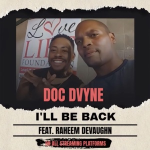 I'll Be Back (feat. Raheem DeVaughn)