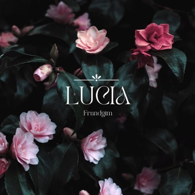 LUCIA (feat. FRALO) - Single