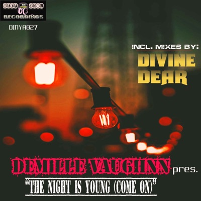 The Night Is Young (Come On) - Single