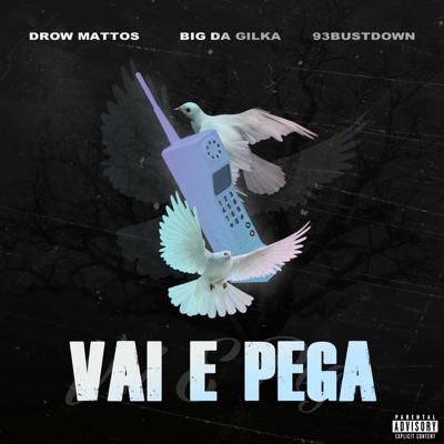 Vai e Pega - Single