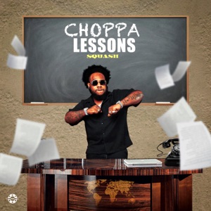 Choppa Lessons - Single
