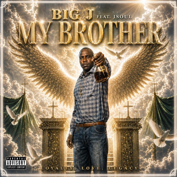 My Brother (feat. ISoul)
