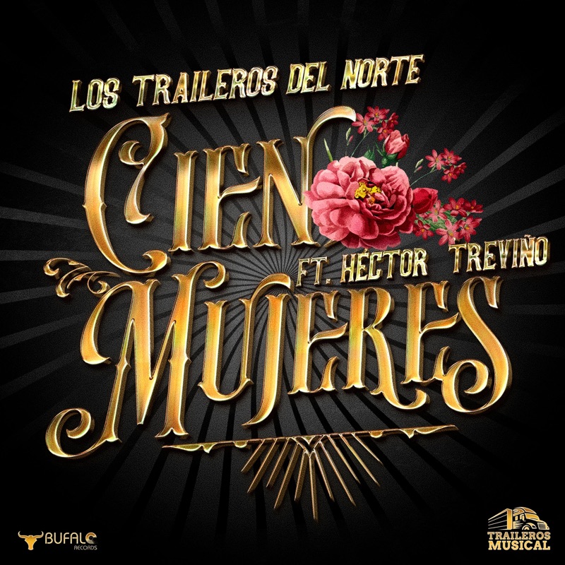 Cien Mujeres (feat. El Golpe de Héctor Treviño) - Single