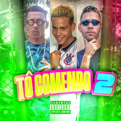 Tô Comendo 2 (Versão Brega Funk) - Single