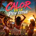 CALOR EN LA PIEN