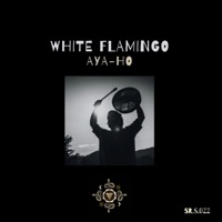 Aya-Ho - Single - White Flamingo