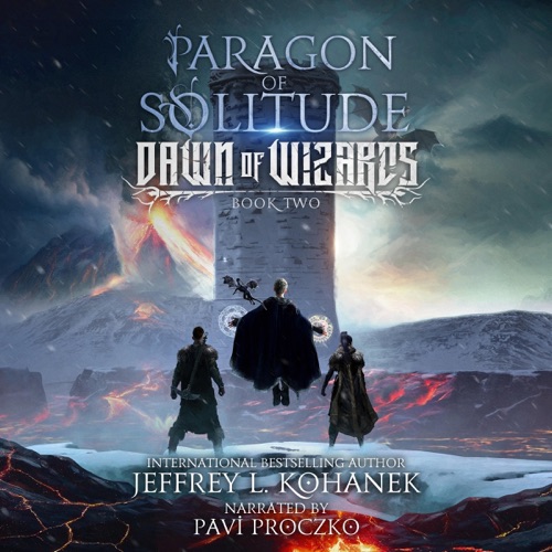 Paragon of Solitude: Dawn of Wizards, Book 2 (Unabridged) cover