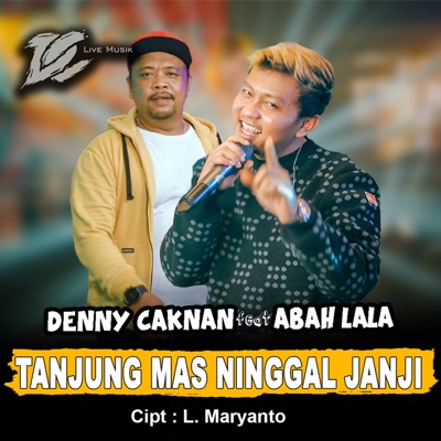 Tanjung Mas Ninggal Janji (feat. Abah Lala) - Single