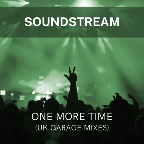 One More Time (UK Garage Mixes) - EP