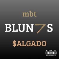 BLUN7S - Single - mbt & $ALGADO