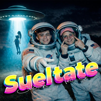 Sueltate (feat. Teo Sr) - Single