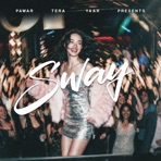 Sway - Single