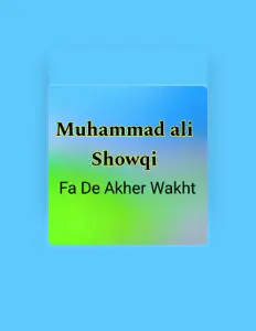 Listen to Muhammad ali Showqi, watch music videos, read bio, see tour dates & more!