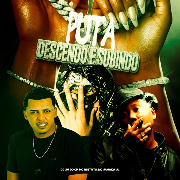 Puta Descendo e Subindo