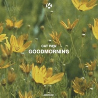 Goodmorning - Single - Cat Paw