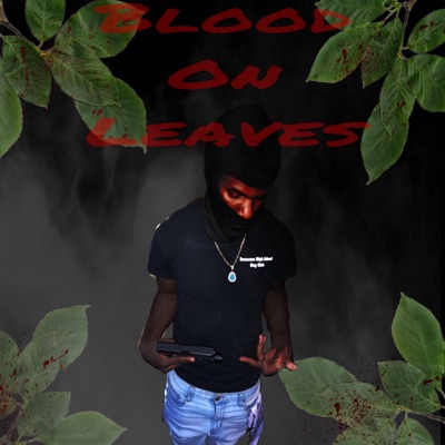 Blood On Leaves - Single