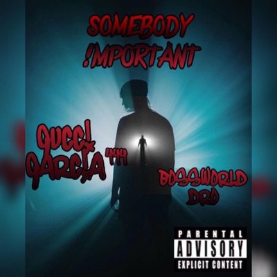 SOMEBODY !MPORTANT (feat. BOSSWORLD DRO) - Single