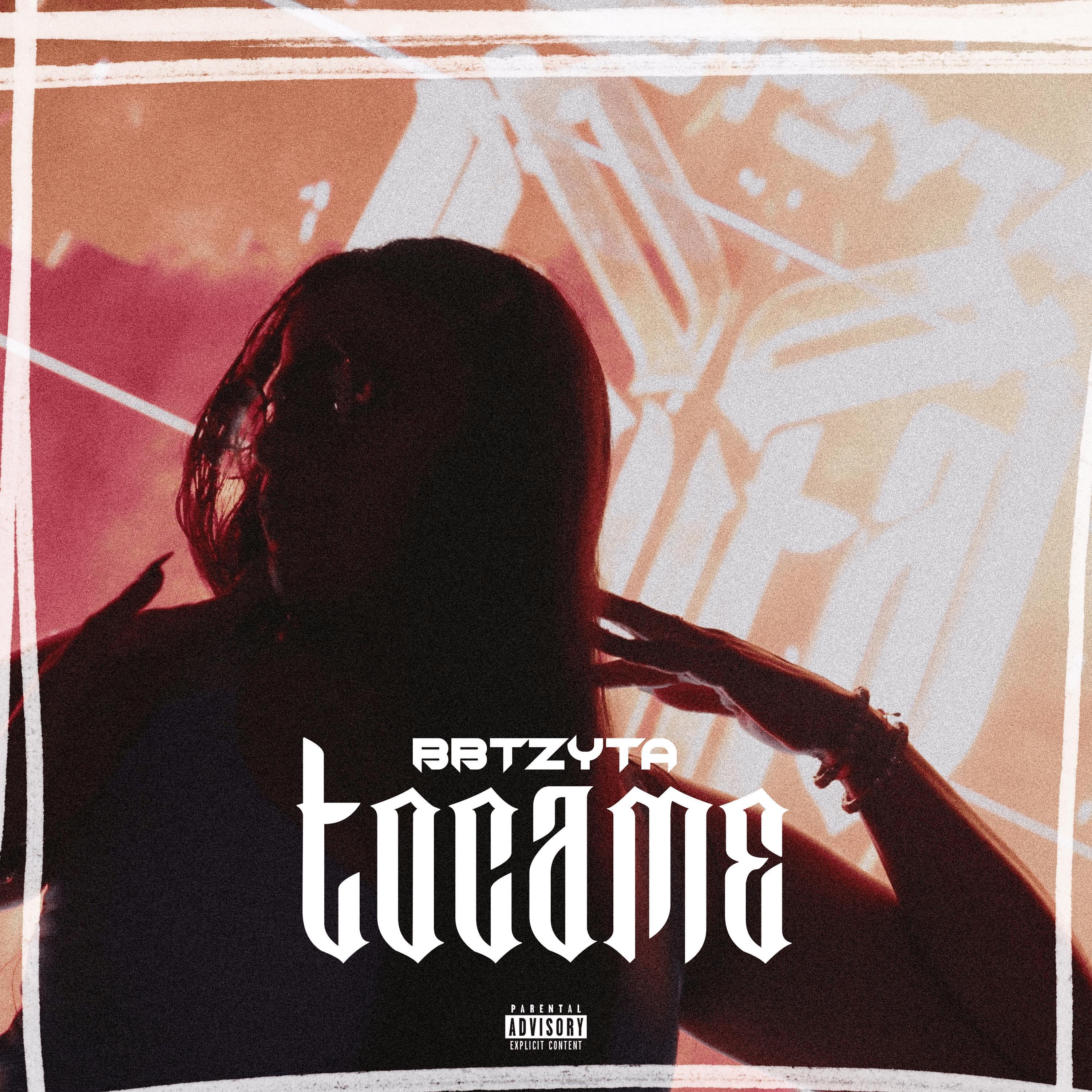 Bbtzyta - Tocame