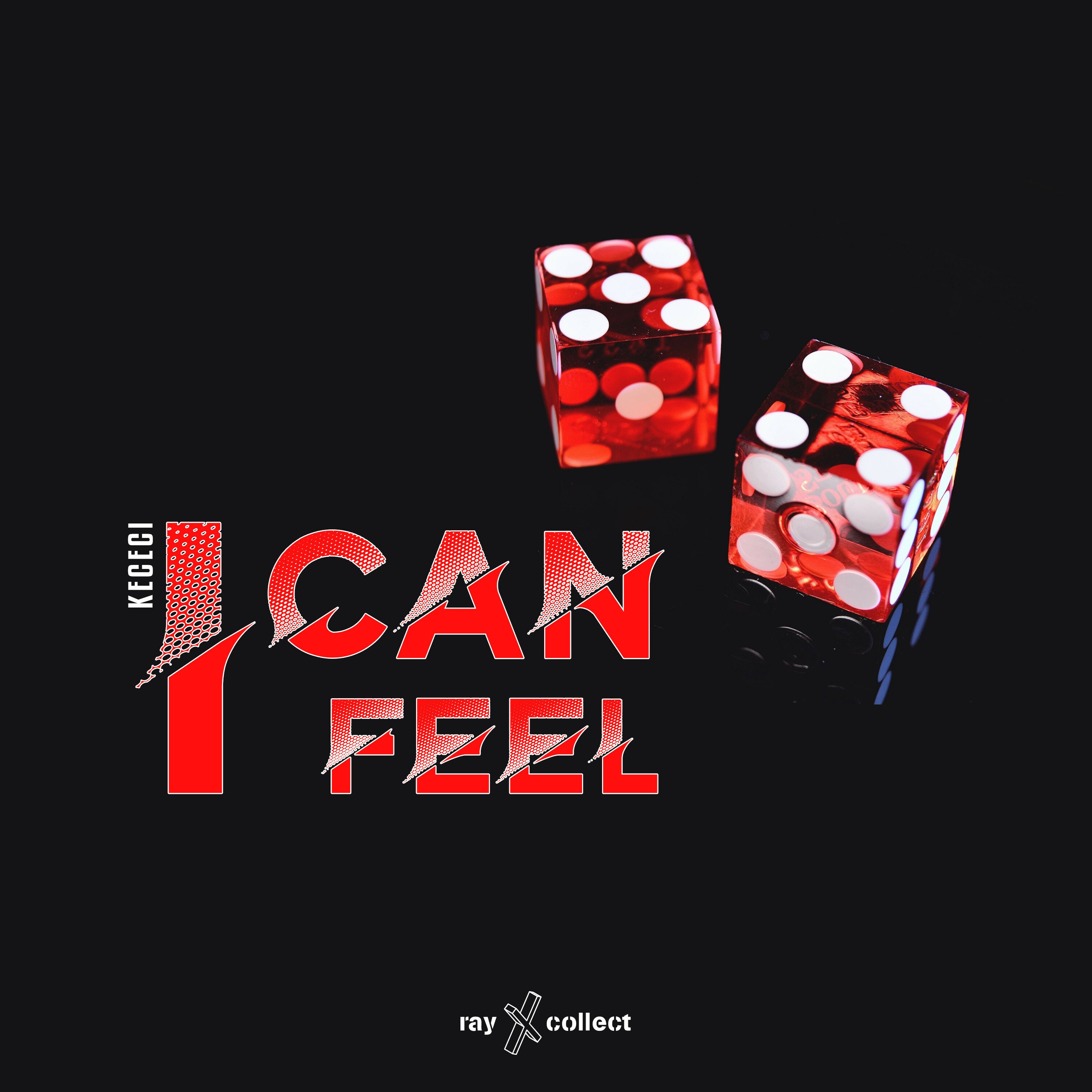 I Can Feel - Single