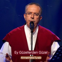 Ey Güzellerden Güzel - EP - Ahmet Hakkı Turabi