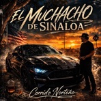 El Muchacho de Sinaloa - Single