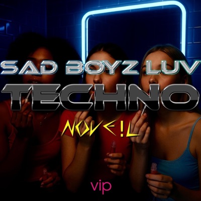 SAD BOYZ LUV TECHNO (VIP) - Single