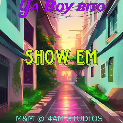 Show Em - Single