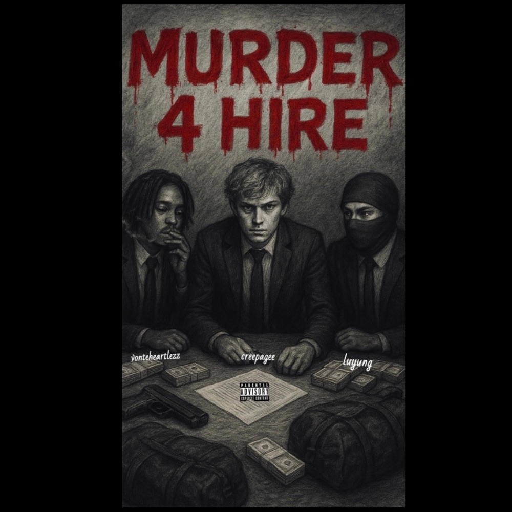 Обложка альбома «muRda 4 hire (feat. luyung & vonteheartlezz) - Single» — creepagee