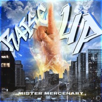 Raise Up - Single - Mister Mercenary