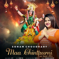 Maa Chintpurni Ne Taar Dita - Single - Sonam Choudhary