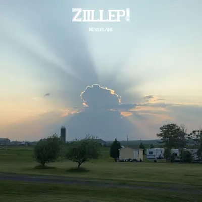 Ouve Neverland de Ziillep!